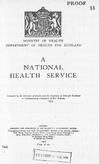 The NHS was formally proposed in a government white paper